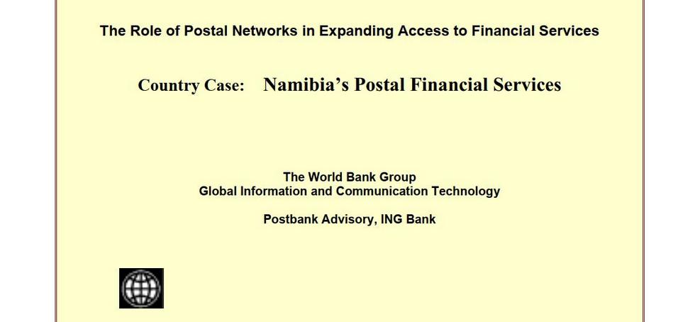 The Role of Postal Networks in Expanding Access to Financial Services, Country Case Namibia's Postal Financial Services